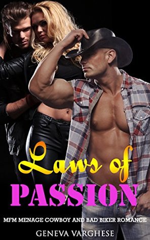 Download Laws of Passion: MFM Menage Cowboy and Bad Biker Romance - Geneva Varghese file in ePub