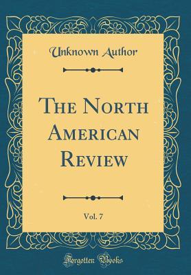 Download The North American Review, Vol. 7 (Classic Reprint) - Unknown | PDF