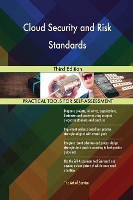 Read Online Cloud Security and Risk Standards: Third Edition - Gerardus Blokdyk | ePub