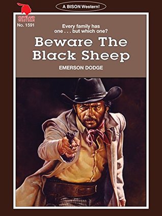 Full Download Cleveland Westerns: Beware The Black Sheep (Bison Book 1591) - Emerson Dodge | PDF