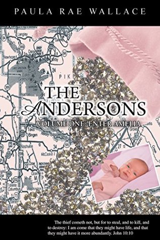 Download The Andersons: Volume One: Enter Amelia: Volume 1 - Paula Rae Wallace | ePub