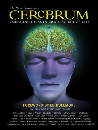 Read Online Cerebrum 2017: Emerging Ideas in Brain Science - Dana Press file in ePub