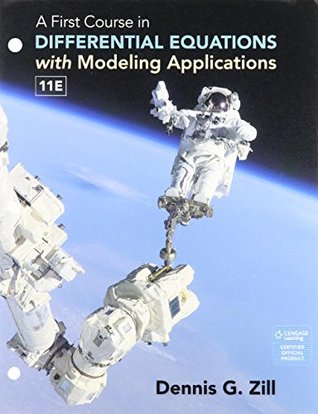 Read Online A First Course in Differential Equations with Modeling Applications [with WebAssign 1-Term Access Code] - Dennis G. Zill | ePub