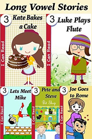 Read My First Library - A Collection of Long Vowels Phonics Stories for Early Readers : Easy to Read Books for Kids in First Grade (I Can Read Book 3) - Anubha Goel | PDF
