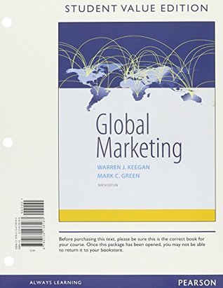Read Online Global Marketing [with MyMarketingLab & eText Access Codes] - Warren J. Keegan | PDF