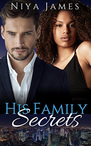 Read Online His Family Secrets: BWWM Second Chance Romance - Niya James file in ePub