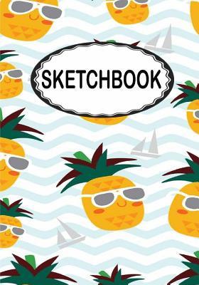 Full Download Sketchbook: Pineapple Summer: 110 Pages of 7 X 10 Blank Paper for Drawing (Sketchbooks) - Lucy Hayden | ePub