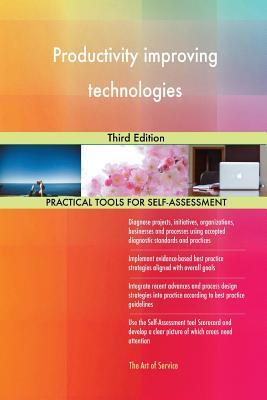 Download Productivity improving technologies Third Edition - Gerardus Blokdyk | PDF