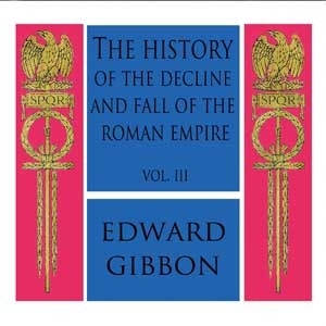 Read The History of the Decline and Fall of the Roman Empire Volume III - Edward Gibbon file in PDF