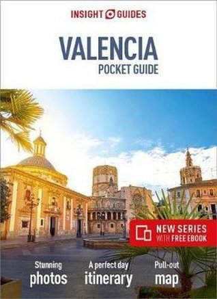 Full Download Insight Guides Pocket Valencia (Insight Pocket Guides) - Insight Guides file in PDF