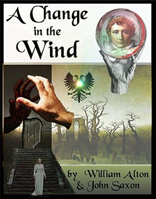 Download A Change in the Wind: Revolution and Reichsfall - William Alton | ePub