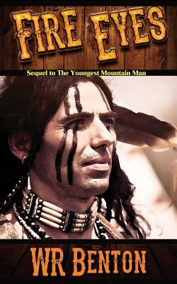 Read Online Fire Eyes: A Nate Grisham Young Adult Adventure - W R Benton file in ePub