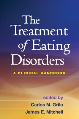 Download The Treatment of Eating Disorders: A Clinical Handbook - Carlos M. Grilo file in PDF