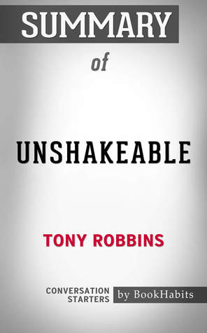 Full Download Summary of Unshakeable: Your Financial Freedom Playbook by Tony Robbins   Conversation Starters - BookHabits | PDF