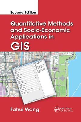 Full Download Quantitative Methods and Socio-Economic Applications in GIS - Fahui Wang | ePub