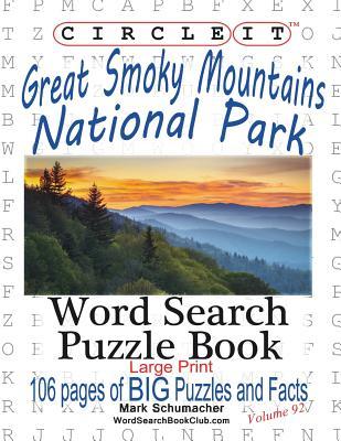 Full Download Circle It, Great Smoky Mountains National Park Facts, Word Search, Puzzle Book - Lowry Global Media LLC file in ePub