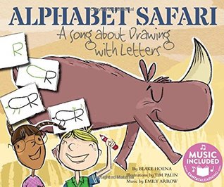 Read Alphabet Safari: A Song about Drawing with Letters (Sing and Draw!) - Blake Hoena file in PDF