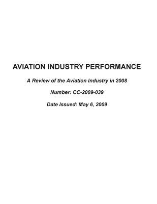 Read Aviation Industry Performance: A Review of the Aviation Industry in 2008. - Office of the Investigator General | ePub