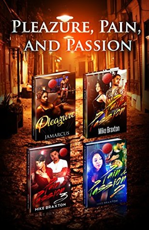 Read Pleazure, Pain, and Passion: A Dragon Fire Box Set - Jamarcus file in PDF