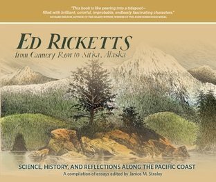Full Download Ed Ricketts From Cannery Row to Sitka, Alaska - Janice M., editor Straley file in PDF
