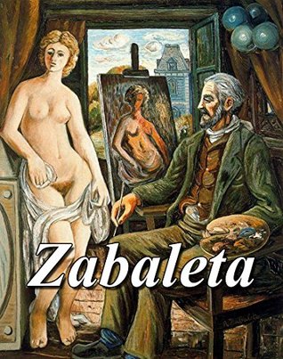 Full Download Nude Paintings and other entertaining pictures: In the works of the Spanish artist Rafael Zabaleta - Yuri Karminsky | ePub