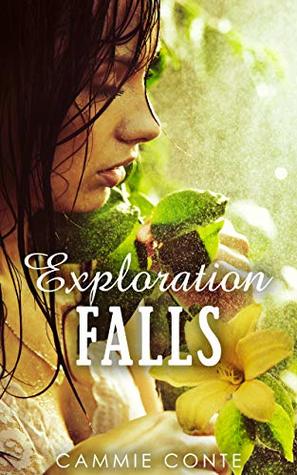 Read Exploration Falls: Two Best-Girl-Friends Become Intimate on a Camping Trip - Cammie Conte file in ePub