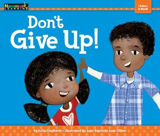 Read Don't Give Up! Shared Reading Book (Lap Book) - Juan Bautista file in PDF