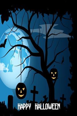 Read Online Happy Halloween: Versatile Happy Halloween Notebook Journal Gift for Friends Family -  | PDF