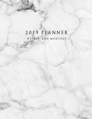 Read 2019 Planner Weekly and Monthly: Large 52 Week Planner with To-Do List (Marble Cover Volume 6) -  file in PDF