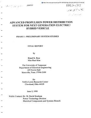 Read Advanced Propulsion Power Distribution System for Next Generation Electric/Hybrid Vehicle. Phase 1; Preliminary System Studies - National Aeronautics and Space Administration | ePub
