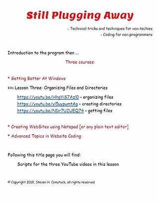 Read Online Organizing Files and Directories: How to create, name, and organize your directories (folders) and files (Still Plugging Away - Windows Book 3) - Steve Comstock file in ePub