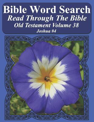 Full Download Bible Word Search Read Through the Bible Old Testament Volume 38: Joshua #4 Extra Large Print - T W Pope | ePub