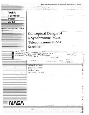 Download Conceptual Design of a Synchronous Mars Telecommunications Satellite - National Aeronautics and Space Administration | PDF