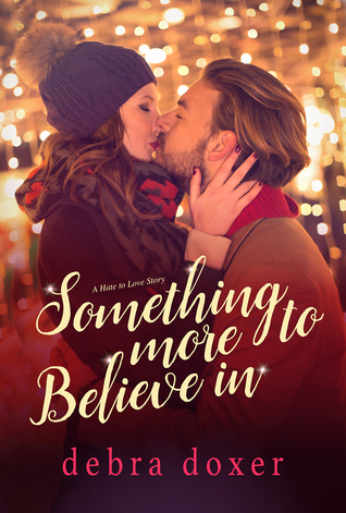Read Something More to Believe In (A Holiday Short Story) - Debra Doxer file in ePub