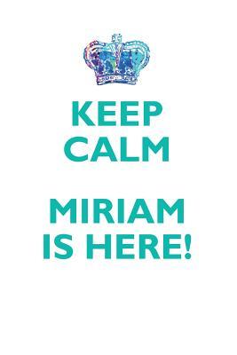 Read KEEP CALM, MIRIAM IS HERE AFFIRMATIONS WORKBOOK Positive Affirmations Workbook Includes: Mentoring Questions, Guidance, Supporting You - Affirmations World | ePub