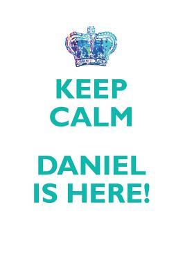 Read KEEP CALM, DANIEL IS HERE AFFIRMATIONS WORKBOOK Positive Affirmations Workbook Includes: Mentoring Questions, Guidance, Supporting You - Affirmations World | ePub
