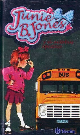Read Online Junie B. Jones y el Autobus Apestoso / Junie B. Jones and the Stupid Smelly Bus - Barbara Park | ePub