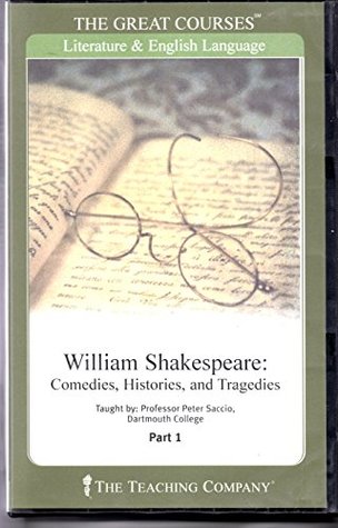 Download William Shakespeare: Comedies, Histories, and Tragedies Part 1 - The Great Courses - The Teaching Company - Peter Saccio file in ePub
