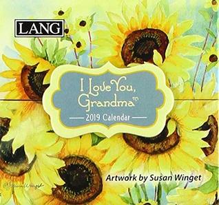 Full Download I Love You, Grandma 2019 Calendar: 365 Daily Thoughts & Inspirations - Susan Winget file in PDF