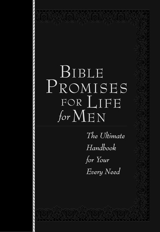 Read Bible Promises for Life for Men: The Ultimate Handbook for Your Every Need - Broadstreet Publishing Group LLC file in ePub