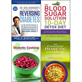 Full Download Program for reversing diabetes, blood sugar solution 10-day detox diet cookbook 4 books collection set - Neal Barnard | PDF