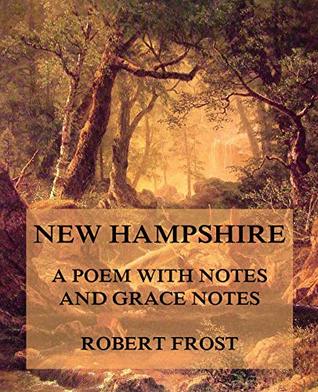 Download New Hampshire - A Poem with notes and grace notes - Robert Frost | ePub