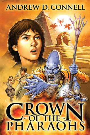 Download Crown of the Pharaohs (A Sean Livingstone Adventure: Book 1) - Andrew D. Connell | ePub