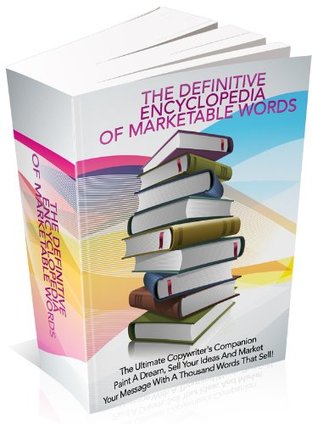 Download The Definitive Encyclopedia Of Marketable Words: Complete Edition Words Collection - Max Visxo | PDF