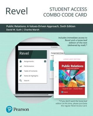 Read Online Public Relations: A Values Driven Approach [with Revel Code] - David W. Guth file in PDF