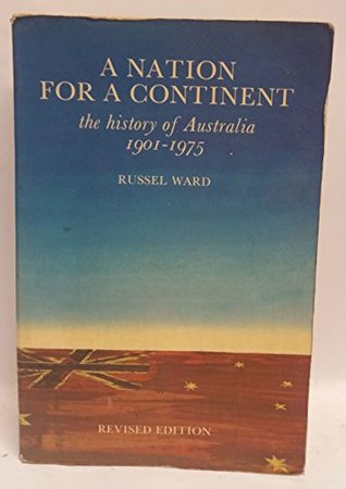 Download A nation for a continent: The history of Australia, 1901-1975 - Russel Braddock Ward file in ePub