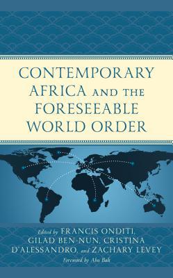 Full Download Contemporary Africa and the Foreseeable World Order - Francis Onditi | PDF