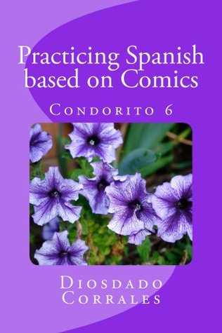 Read Practicing Spanish based on Comics - Condorito 6 - Diosdado Corrales | ePub