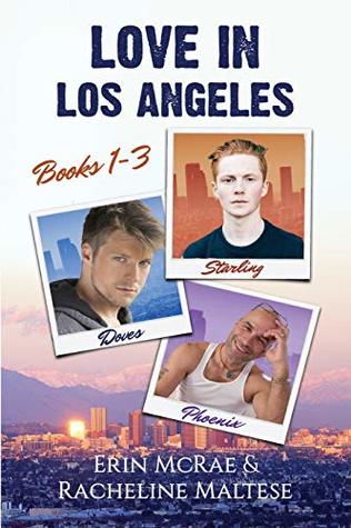 Read Online Love in Los Angeles Box Set: Books 1-3: Starling, Doves, and Phoenix - Racheline Maltese | ePub