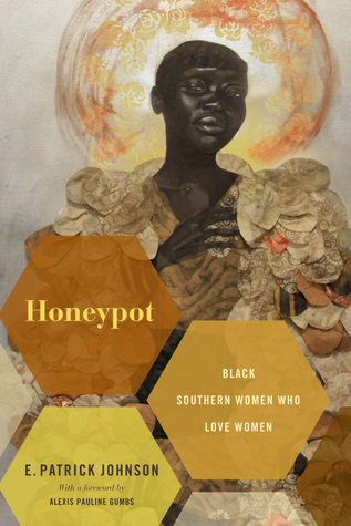 Download Honeypot: Black Southern Women Who Love Women - E. Patrick Johnson | ePub